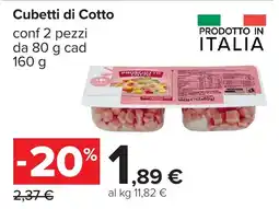 Carrefour Cubetti di Cotto offerta