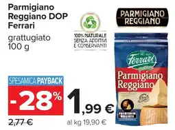 Carrefour Parmigiano Reggiano DOP Ferrari offerta
