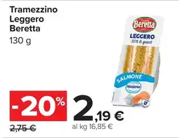 Carrefour Tramezzino Leggero Beretta offerta