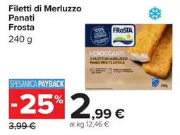Carrefour Filetti di Merluzzo Panati Frosta offerta