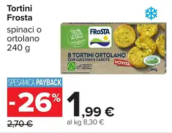 Carrefour Tortini Frosta offerta