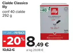 Carrefour Cialde Classico Illy offerta