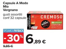 Carrefour Capsule A Modo Mio Vergnano offerta