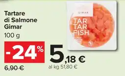 Carrefour Tartare di Salmone Gimar offerta