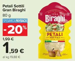 Carrefour Petali Sottili Gran Biraghi offerta