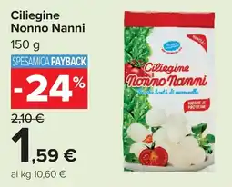 Carrefour Ciliegine Nonno Nanni offerta