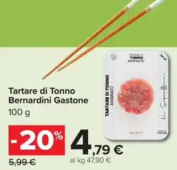 Carrefour Tartare di Tonno Bernardini Gastone offerta