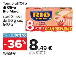 Carrefour Tonno all'Olio di Oliva Rio Mare offerta