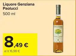 Carrefour Liquore Genziana Paolucci offerta