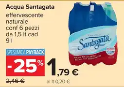 Carrefour Acqua Santagata effervescente naturale offerta