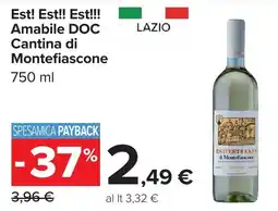Carrefour Est! Est!! Est!!! Amabile DOC offerta
