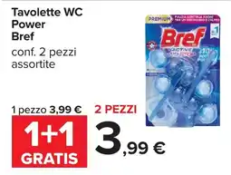 Carrefour Tavolette WC Power Bref offerta