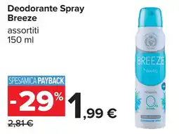 Carrefour Deodorante Spray Breeze offerta