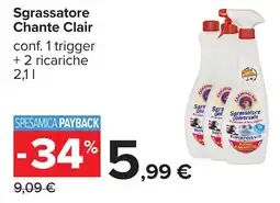 Carrefour Sgrassatore Chante Clair offerta