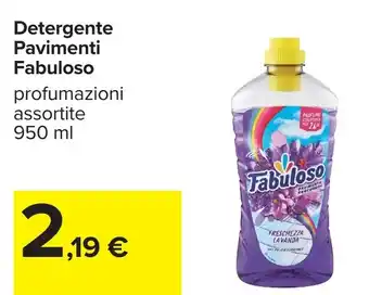 Carrefour Detergente Pavimenti Fabuloso offerta