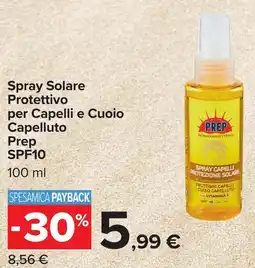 Carrefour Spray Solare Protettivo per Capelli e Cuoio Capelluto Prep offerta