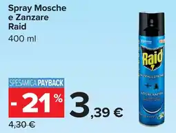 Carrefour Spray Mosche e Zanzare Raid offerta