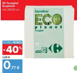 Carrefour Tovaglioli Ecoplanet offerta