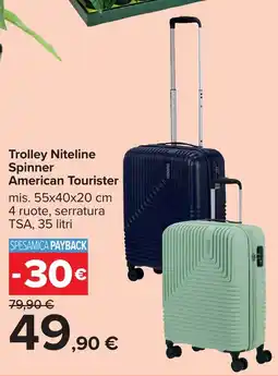 Carrefour Trolley Niteline Spinner American Tourister offerta