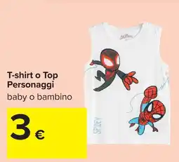 Carrefour T-shirt o Top Personaggi offerta