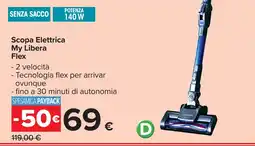 Carrefour Scopa Elettrica My Libera Flex offerta