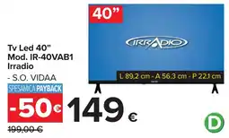 Carrefour Tv Led 40" Irradio offerta