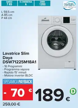 Carrefour Lavatrice Slim Daya offerta