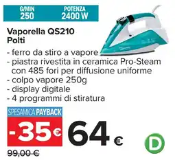Carrefour Vaporella QS210 Polti offerta