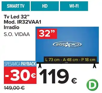 Carrefour Tv Led 32" Irradio offerta