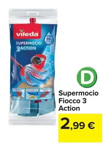 Carrefour vileda Supermocio Fiocco 3 Action offerta
