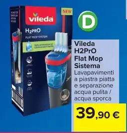 Carrefour Vileda H2PrO Flat Mop Sistema offerta
