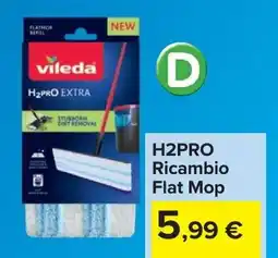 Carrefour H2PRO Ricambio Flat Mop offerta
