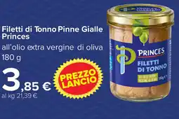 Carrefour Filetti di Tonno Pinne Gialle Princes offerta