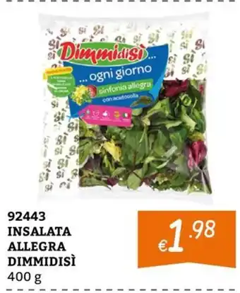 Zona INSALATA ALLEGRA DIMMIDISÌ offerta