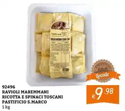 Zona RAVIOLI MAREMMANI RICOTTA E SPINACI TOSCANI PASTIFICIO S.MARCO offerta