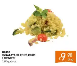 Zona INSALATA DI COUS COUS I MEDICEI offerta
