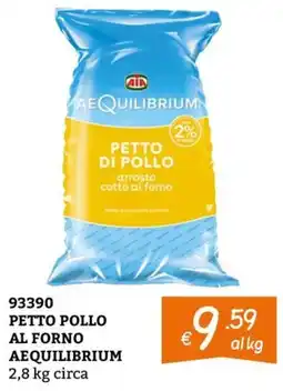 Zona PETTO POLLO AL FORNO AEQUILIBRIUM offerta