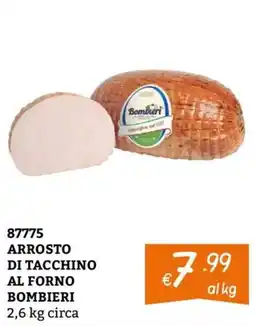 Zona Arrosto di tacchino al forno Bombieri offerta