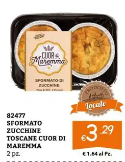 Zona Sformato Zucchine Toscane Cuor di Maremma offerta