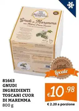 Zona Gnudi di Maremma con Materie Prime Toscane offerta