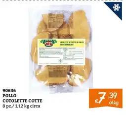 Zona AIA COTOLETTE DI FILETTI DI POLLO COTTE SURGELATE offerta