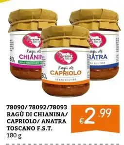 Zona Ragù di Chianina/Capriolo/Anatra Toscano F.S.T. offerta
