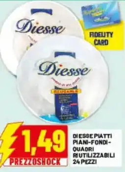 Risparmio Casa Diesse piatti piani-fondi-quadri riutilizzabili offerta
