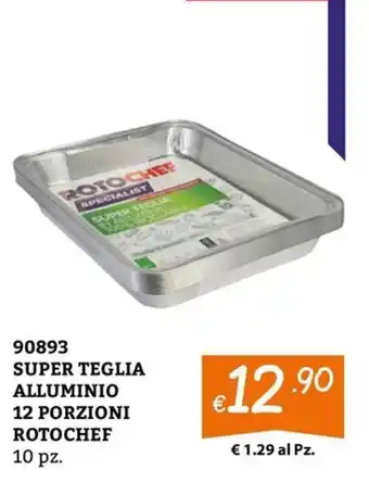 Zona SUPER TEGLIA ALLUMINIO ROTOCHef offerta