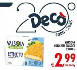 Deco Supermercati VALSOIA COTOLETTA CLASSICA offerta