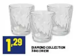 Risparmio Casa DIAMOND COLLECTION 3 BICCHIERI offerta