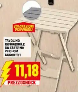 Risparmio Casa Tavolino richiudibile da esterno offerta