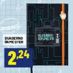 Risparmio Casa QUADERNO GAME OVER offerta