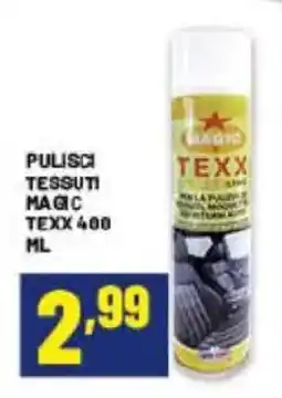 Risparmio Casa Pulisci Tessuti Magic Texx offerta