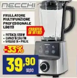 Risparmio Casa NECCHI FRULLATORE MULTIFUNZIONE PROFESSIONALE LB6113 offerta